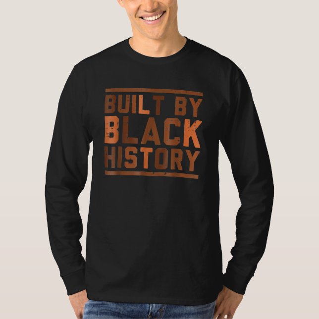 T-shirt Construite Par Black History Melanin Black History (Devant)