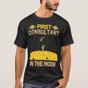 T-shirt Consultant Sur La Lune