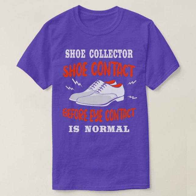 T-shirt Contact de chaussures avant que le contact oeil es (Design devant)