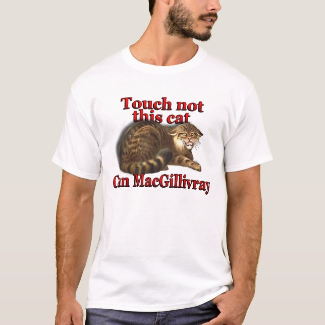 T-shirt Contact de MacGillivray de clan non ce chat (Devant)
