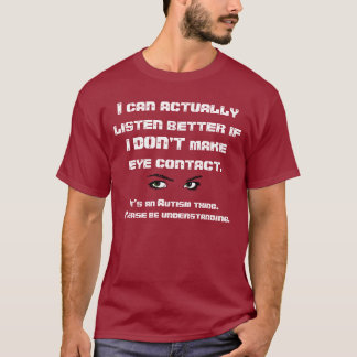 T-shirt Contact visuel d'Autism/No