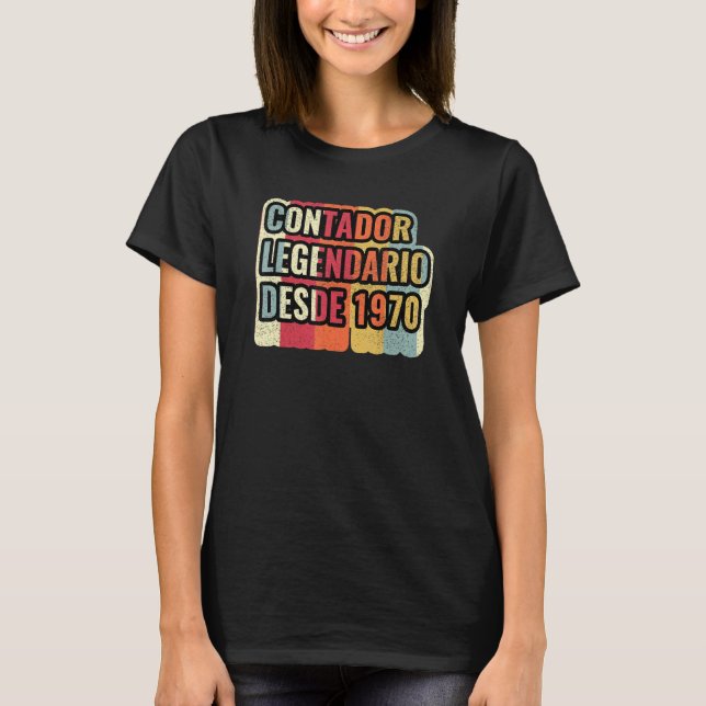 T-shirt Contador Legendario Desde 1970 Comptable (Devant)