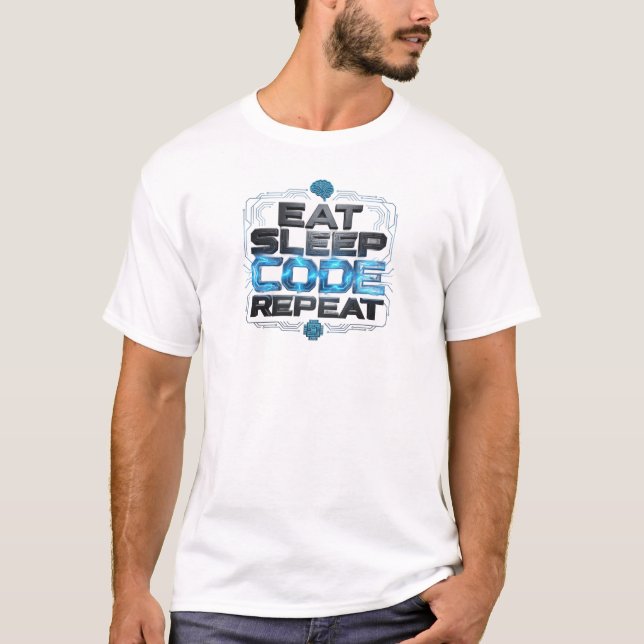 T-shirt Contemporain IMPRIMÉ MANGER DORMIR CODER RÉPÉTER l (Devant)