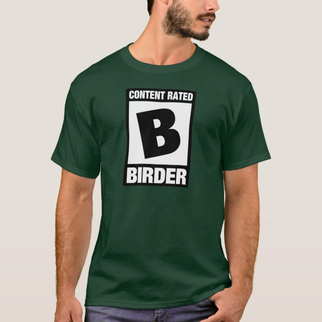 T-shirt Contenu noté B : Birder (Devant)