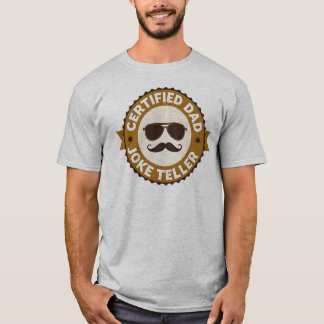 T-shirt Conteur de blagues de papa certifié Humour de père
