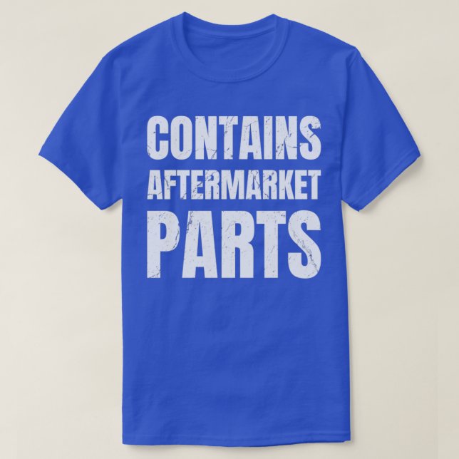 T-shirt Contient Des Pièces Après-Vente Drôle Présentes Po (Design devant)