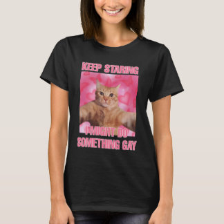 T-shirt Continue à regarder, je pourrais faire quelque cho