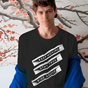 T-shirt Continuer à avancer Restez en pleine ascension   M