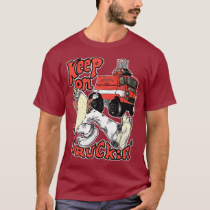 T-shirt Continuer À Camionner Pour Les Camionneurs Des An