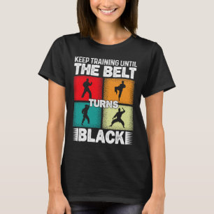 T-shirt Continuer L'Entraînement Jusqu'À Ce Que La Ceintur