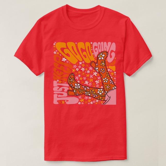 T-shirt Continuez À Aller (Design devant)