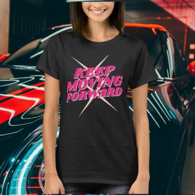 T-shirt Continuez à avancer - Chemise motivationnelle (Créateur téléchargé)