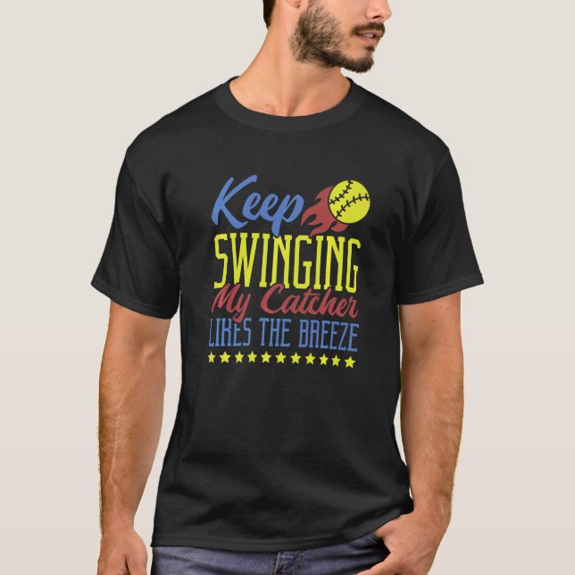 T-shirt Continuez à balancer Mon receveur aime la brise So (Devant)