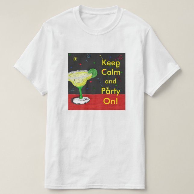 T-shirt Continuez à faire la fête au calme (Design devant)