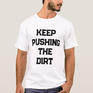 T-shirt Continuez à pousser la terre les hommes