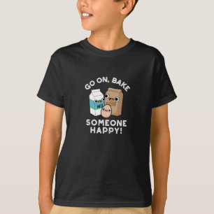T-shirt Continuez à rendre quelqu'un heureux Pun de cuisso
