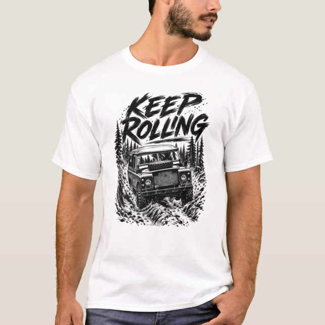T-shirt CONTINUEZ À Rouler (Devant)
