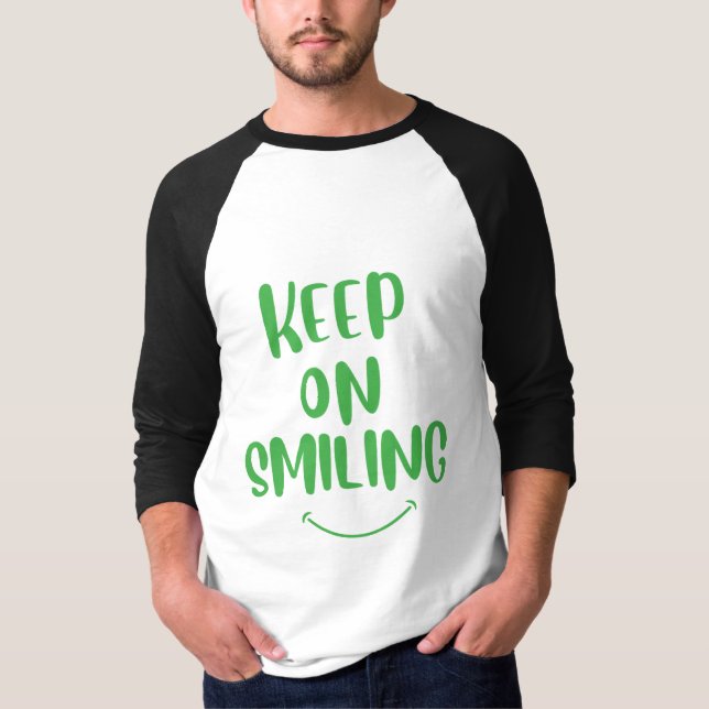 T-shirt Continuez À Sourire (Devant)