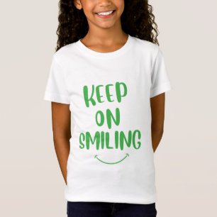 T-Shirt Continuez À Sourire