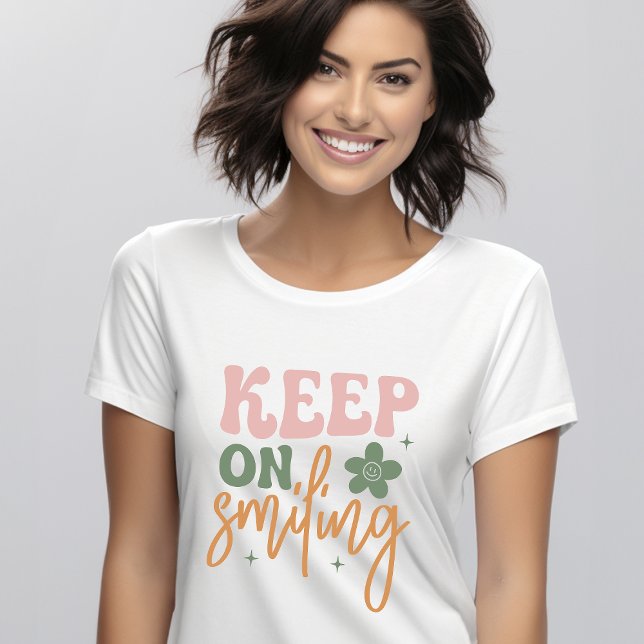 T-shirt Continuez À Sourire Citation Inspirationnelle Femm (Créateur téléchargé)