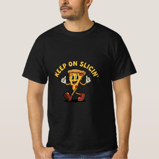T-shirt Continuez à trancher – Motivation rétro pour pizza