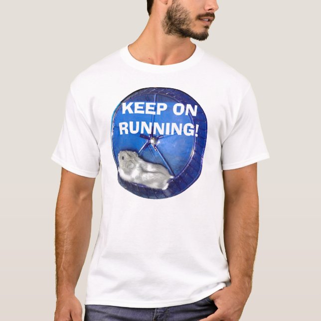 T-SHIRT CONTINUEZ AU FONCTIONNEMENT ! (Devant)