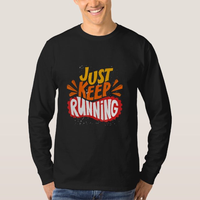 T-shirt Continuez Juste À Courir Avec Courir Chaussures Sp (Devant)