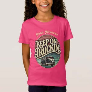 T-Shirt Continuez sur les années 60 rétro de Truckin Perso