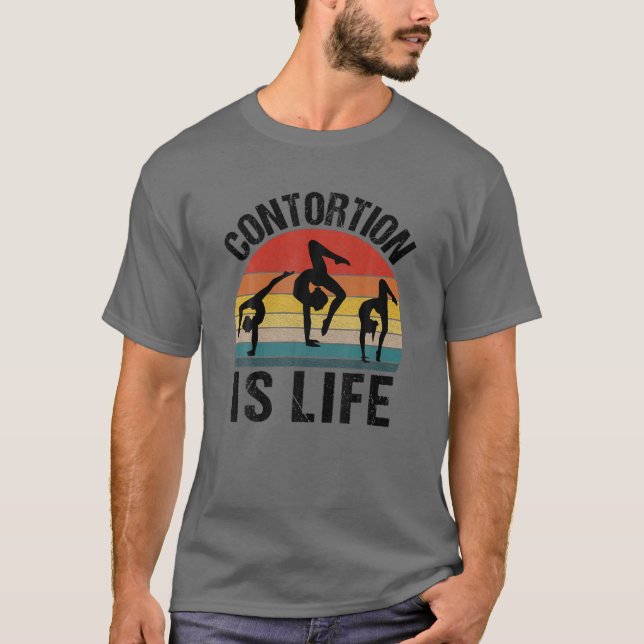 T-shirt Contortionniste La Contorsion Est La Vie Amusante  (Devant)