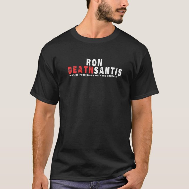 T-shirt Contre Ron Desantis Gouverneur de Floride (Devant)