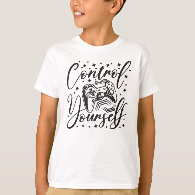 T-shirt Control yourself gaming controller and text art (Devant)