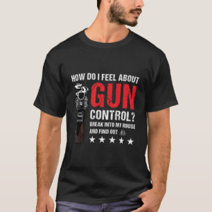 T-shirt Contrôle Amusant D'Arme Dit 2Nd Amendement Pro Gun