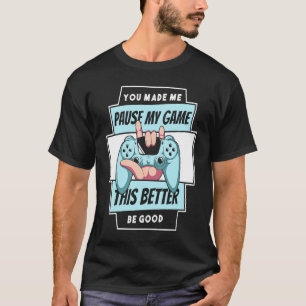 T-shirt Contrôleur De Jeux Vidéo Vous M'Avez Fait Interrom
