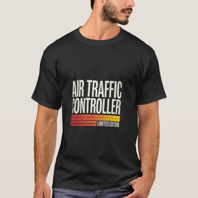 T-shirt Contrôleur de la circulation aérienne édition limi (Devant)
