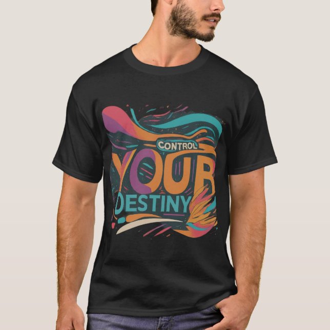 T-shirt Contrôlez votre destination (Devant)