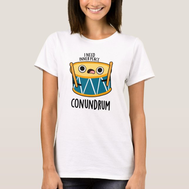 T-shirt Conundrum Fundy Drummer Drum Pun (Devant)