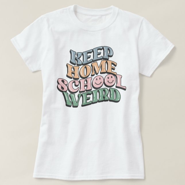 T-shirt Conversation classique étrange avec Retro Keep Hom (Design devant)
