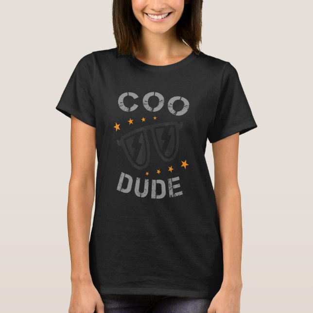 T-shirt Coo Dude pour California Slang et Norcal (Devant)