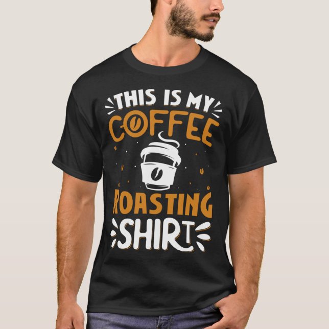 T-shirt Cooffee Roasting Coffee Love Caffeine coffee beans (Devant)