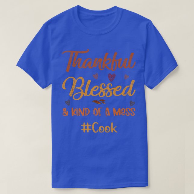 T-shirt Cook Merci béni et une sorte de Mess Thanksgiv (Design devant)