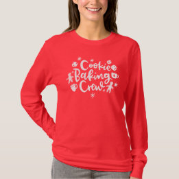 T-shirt Cookie Baking Crew Holiday Baking