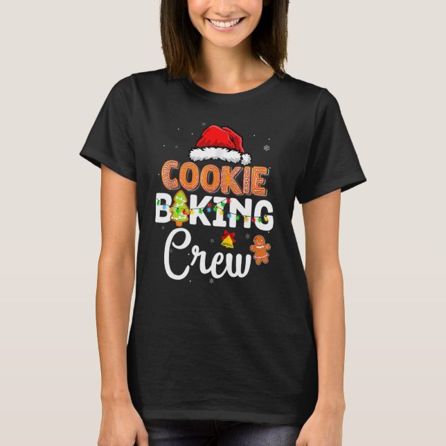 T-shirt Cookie Baking Crew Noël Père Noël Family Gingerbr (Devant)