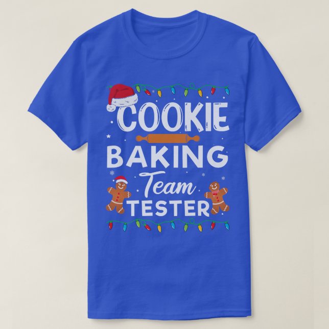 T-shirt Cookie Baking Team Tester Gingerbread Drôle Christ (Design devant)