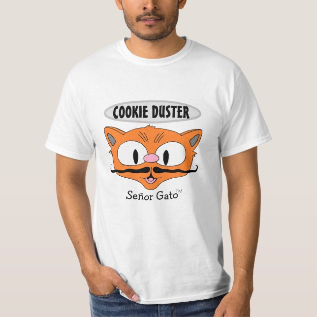 T-shirt COOKIE DUSSER Mustache Humour Señor Gato Cat (Devant)