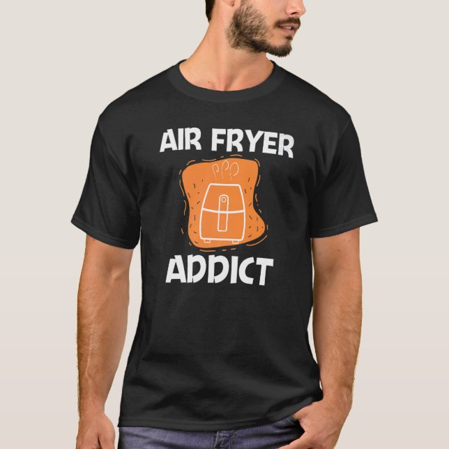 T-shirt Cool Air Fryer For Men Women Cooking Gadget Cook C (Devant)