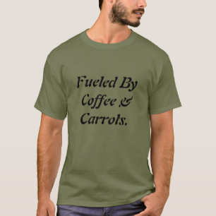 T-shirt Cool amusant alimenté par café et carottes Hommes