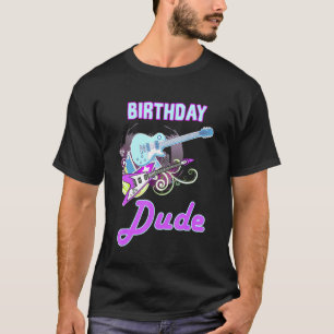 T-shirt Cool Anniversaire Dude Rock Star Boy Guy Party Day