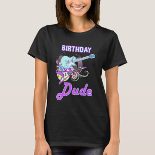T-shirt Cool Anniversaire Dude Rock Star Boy Guy Party Day