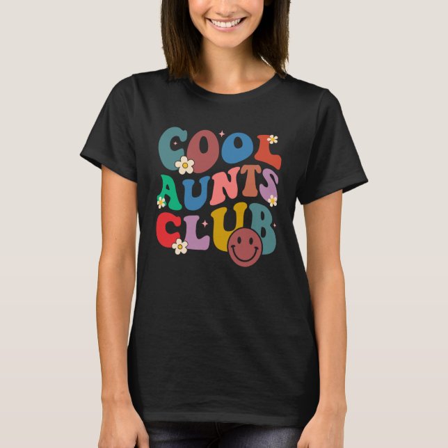 T-shirt Cool Aunts Club Auntie Best Aunt Ever For Auntie W (Devant)