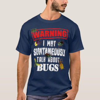 T-shirt Cool Avertissement Parler de Bugs Funny Insect Boy